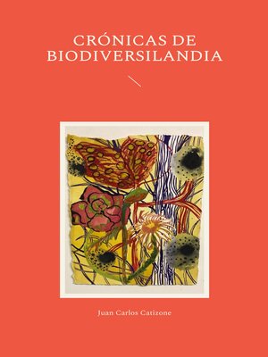 cover image of Crónicas de Biodiversilandia